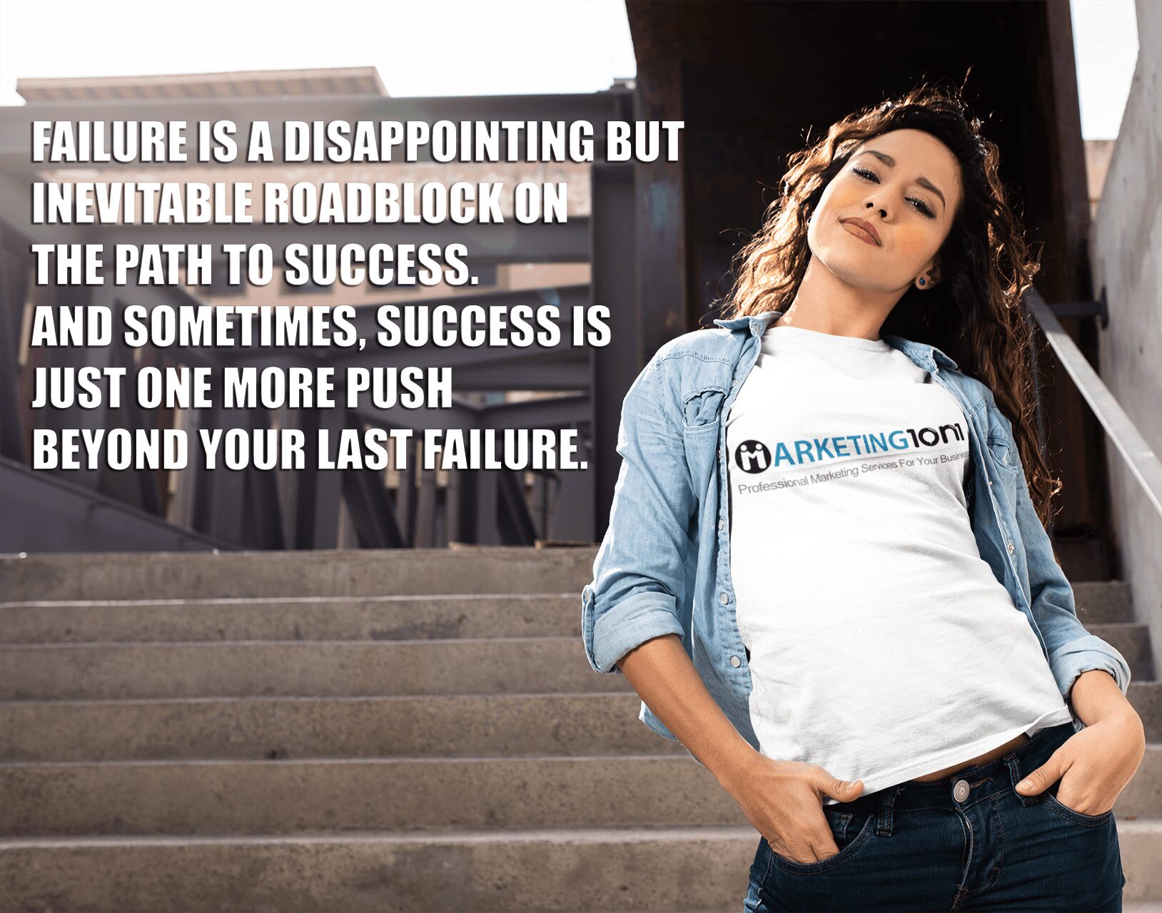 Woman leaning on stairs with a quote about failure and success, wearing a white t-shirt and denim jacket.